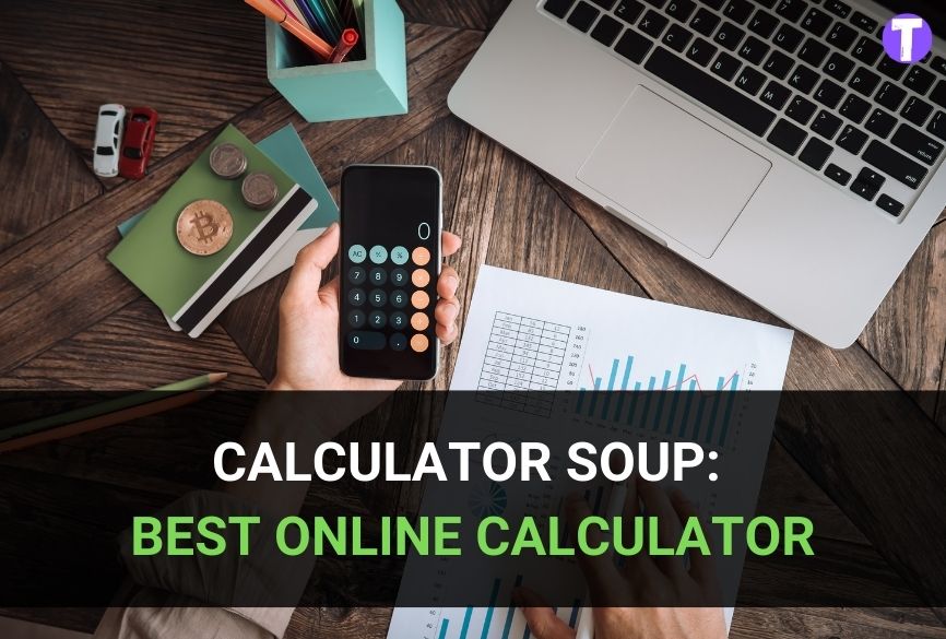 Calculator Soup- One of the best online free calculators