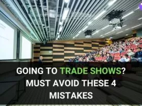 Going to Trade Shows? Must Avoid These 4 Mistakes 9