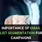 Importance of Email List Segmentation for Campaigns 32