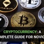 Cryptocurrency A Complete Guide for Novices