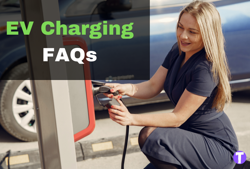 EV Charging 10 Most Frequently Asked Questions