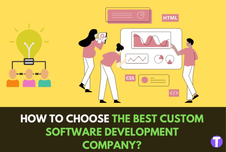 How to choose the best custom software development company? 31