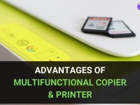 The Advantages That a Multifunctional Copier & Printer Can Provide 47