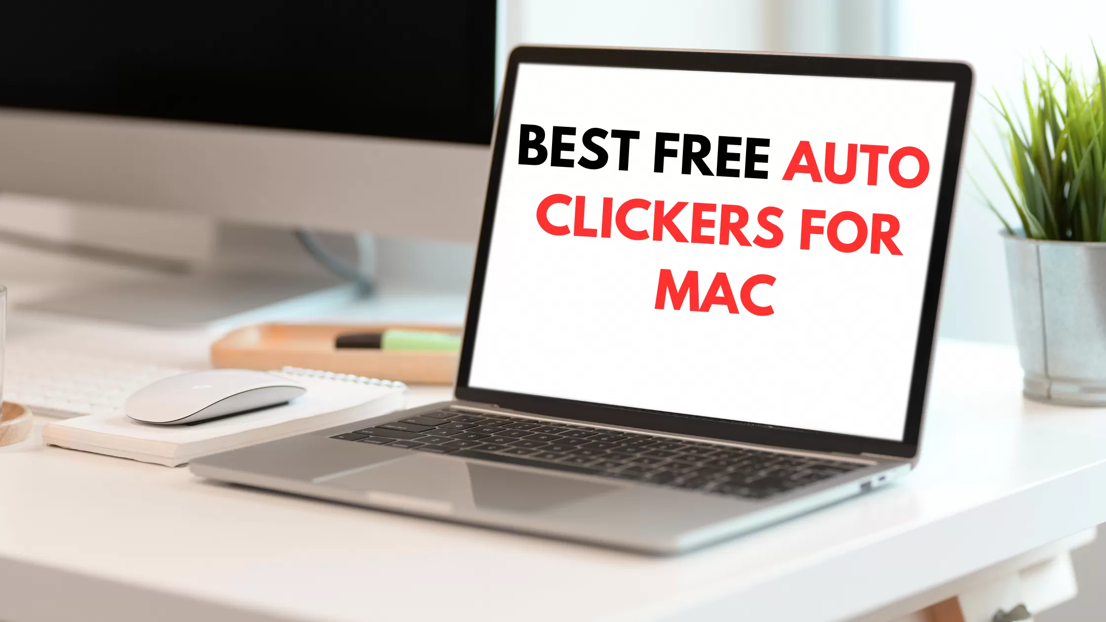 BEST FREE AUTO CLICKERS FOR MAC
