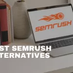 Best Semrush Alternatives and Their Pros and Cons 32