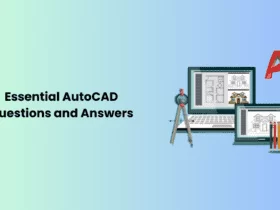 Essential AutoCAD Questions and Answers 58