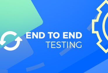 Getting Started With Automation End-to-End Testing 57